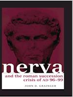 Nerva and the Roman Succession Crisis of AD 96-99