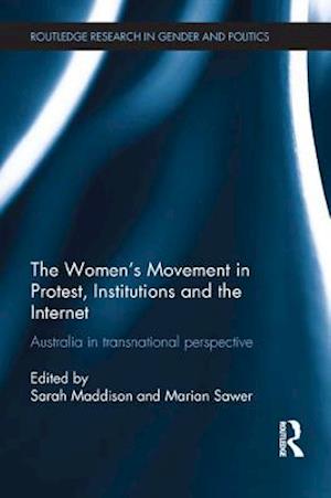 Women's Movement in Protest, Institutions and the Internet