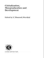 Globalization, Marginalization and Development