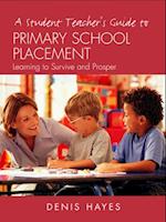 Student Teacher's Guide to Primary School Placement