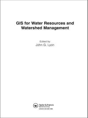 GIS for Water Resource and Watershed Management