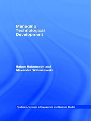 Managing Technological Development