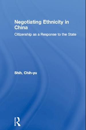 Negotiating Ethnicity in China