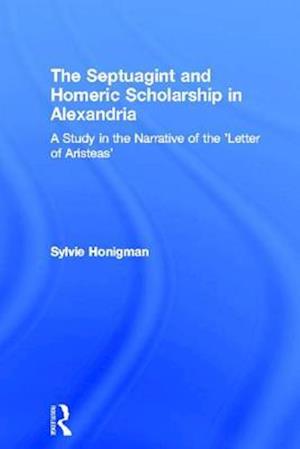 Septuagint and Homeric Scholarship in Alexandria
