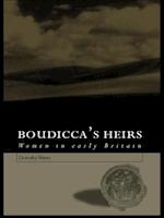 Boudicca''s Heirs