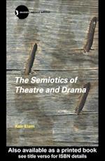 The Semiotics of Theatre and Drama