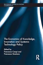Economics of Knowledge, Innovation and Systemic Technology Policy