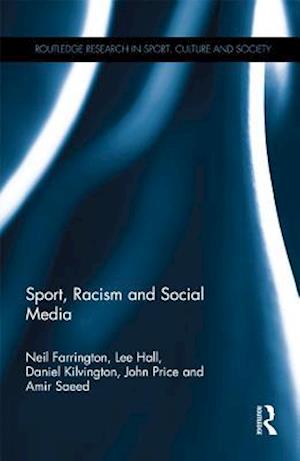 Sport, Racism and Social Media