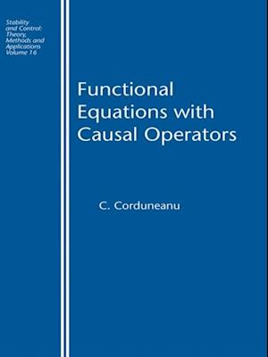 Functional Equations with Causal Operators