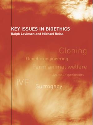 Key Issues in Bioethics