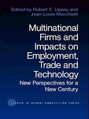 Multinational Firms and Impacts on Employment, Trade and Technology