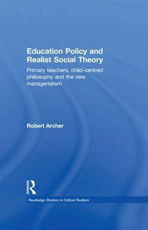 Education Policy and Realist Social Theory