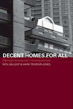 Decent Homes for All