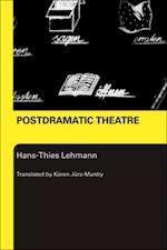 Postdramatic Theatre