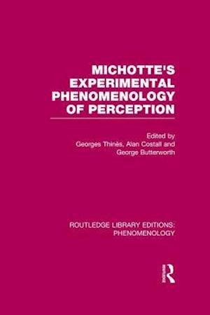 Michotte's Experimental Phenomenology of Perception