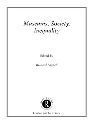 Museums, Society, Inequality