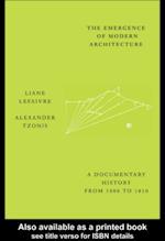 The Emergence of Modern Architecture