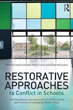 Restorative Approaches to Conflict in Schools