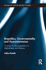 Biopolitics, Governmentality and Humanitarianism