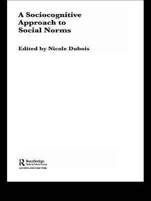 Sociocognitive Approach to Social Norms