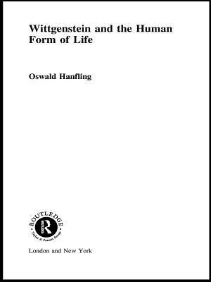 Wittgenstein and the Human Form of Life