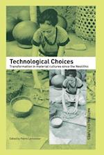 Technological Choices