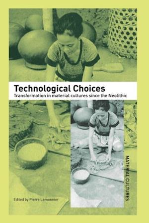 Technological Choices