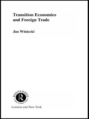 Transition Economies and Foreign Trade