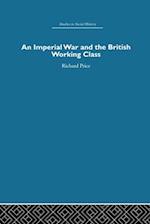 Imperial War and the British Working Class