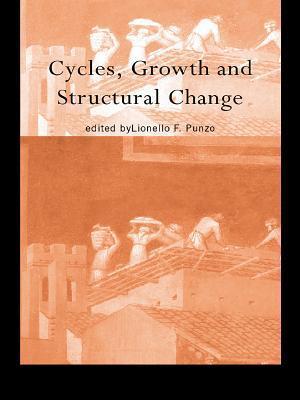 Cycles, Growth and Structural Change