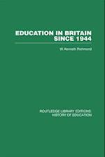 Education in Britain Since 1944