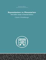 Keynesianism vs. Monetarism