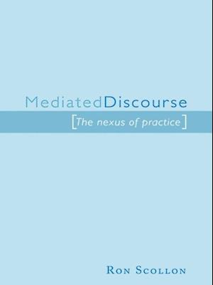 Mediated Discourse