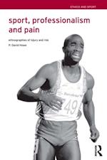 Sport, Professionalism and Pain