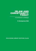 Islam and Christianity Today