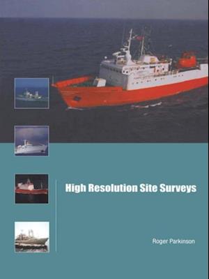 High Resolution Site Surveys