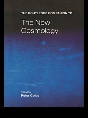 Routledge Companion to the New Cosmology