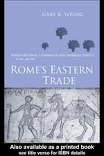 Rome''s Eastern Trade