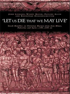 'Let us die that we may live'