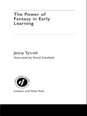 Power of Fantasy in Early Learning