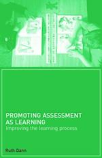 Promoting Assessment as Learning