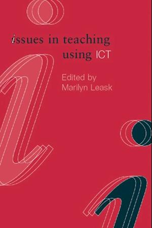 Issues in Teaching Using ICT