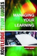 Managing Your Learning