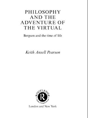 Philosophy and the Adventure of the Virtual