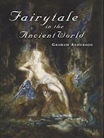 Fairytale in the Ancient World