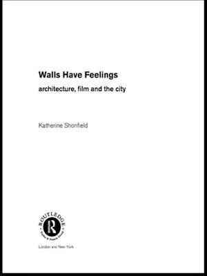 Walls Have Feelings