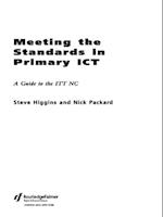 Meeting the Standards in Primary ICT