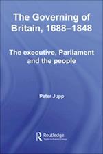 The Governing of Britain, 1688-1848