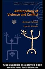 Anthropology of Violence and Conflict