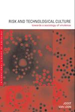 Risk and Technological Culture